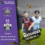 Mbc league 2, pekan ke 2